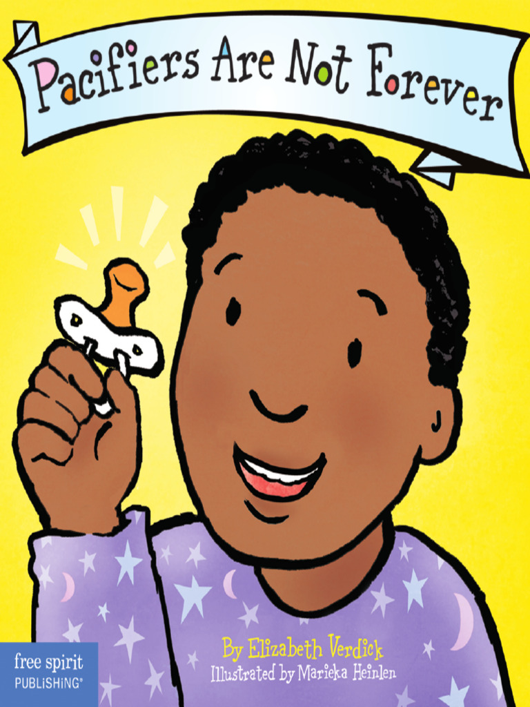Pacifiers Are Not Forever PDF