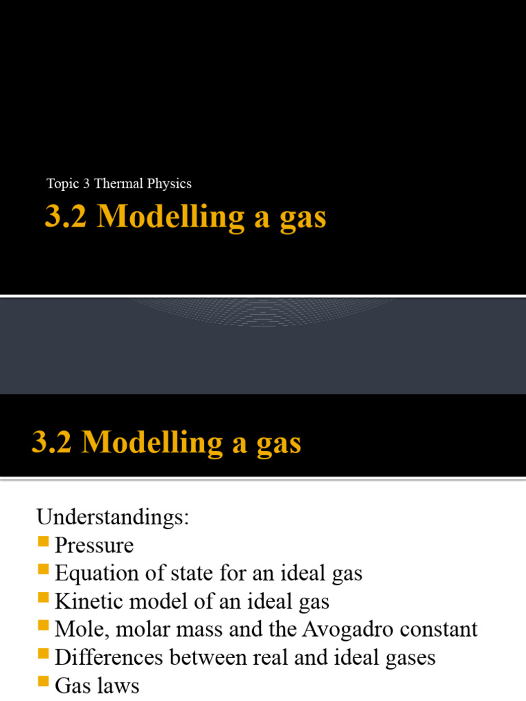 Gas Modelling in Thermal Physics | PDF | Gases | Mole (Unit)