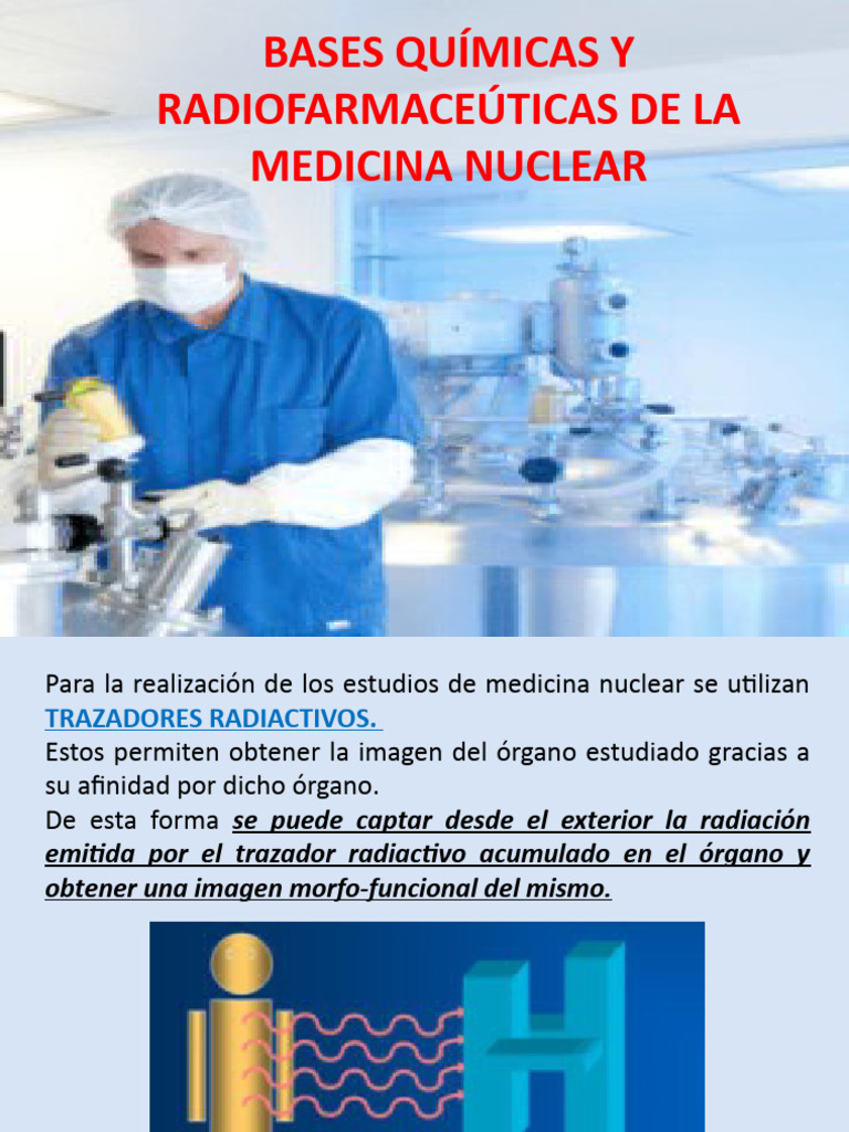 Radiofármacos en Medicina Nuclear | PDF | Desintegración radioactiva ...