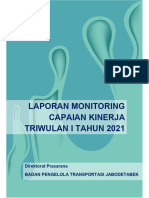 Laporan Monitoring Capaian Kinerja Triwulan I Tahun 2021 Prasarana