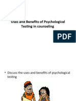 Benefits and Uses of Psychological Testing