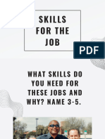 Skills For The Job