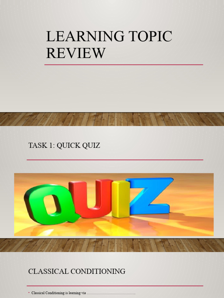 Learning Topic Review | PDF | Classical Conditioning | Reinforcement