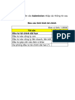 BT 16.14 Yêu cầu: sinh viên vào Submission nhập các thông tin sau Báo cáo tình hình tài chính Tài sản Số cuối năm Đầu tư tài chính dài hạn