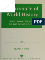 Frank King - A Chronicle of World History - From 130,000 Years Ago To The Eve of A.D. 2000-University Press of America (2002)