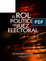 BRENES VILLALOBOS, El Rol Político Del Juez Electoral, 2013