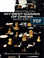 Vasily Smyslov - My Best Games of Chess 1 - 1935-1957, 1958-Routledge, 190p