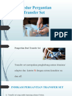 Prosedure Pergantian Transfer Set Ok