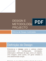 Design e Metodologia de Projecto