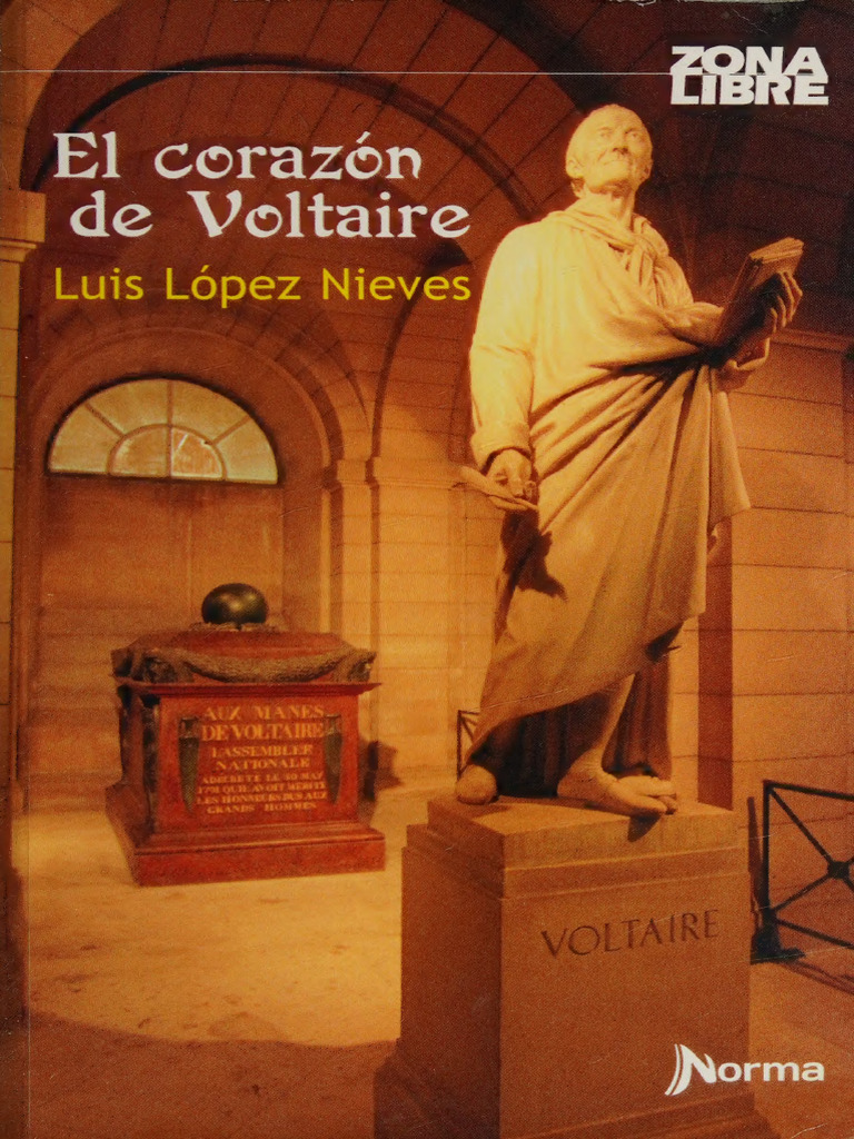 El Corazón de Voltaire 2. Edición Luis Lopez Nieves 2014 Carvajal Soluciones Educativas