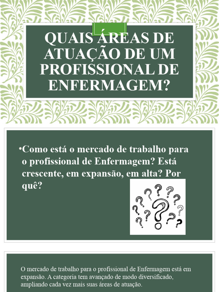 AREAS DE ATUACAO ENFERMAGEM Aula 2-2 | PDF