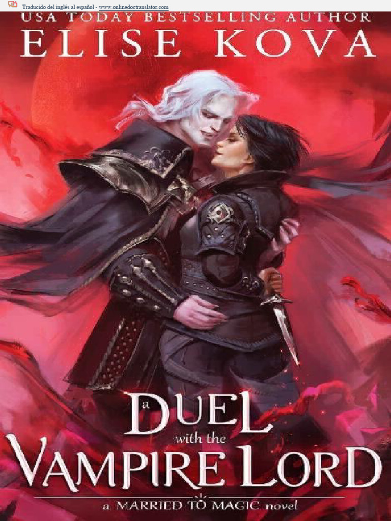 Un duelo con el se or de los vampiros married to magic a elise