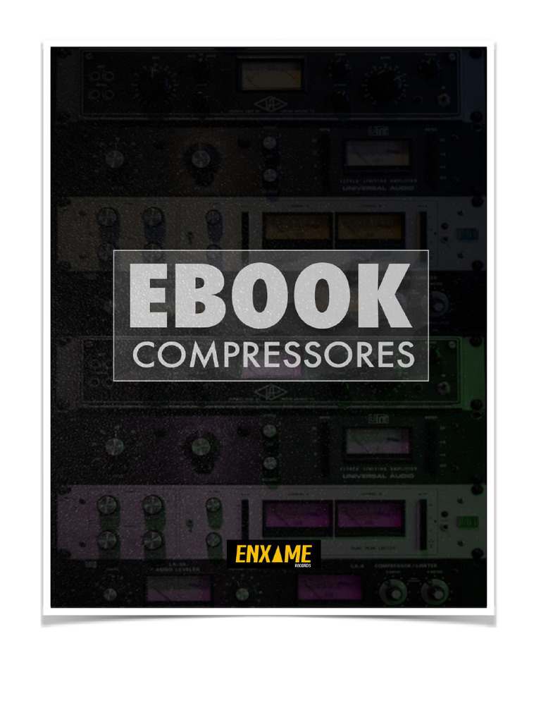 Ebook Compressores | PDF | Produção Sonora | Tecnologia de som