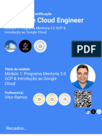 PDF Alunos 01 Mod1 - Aula1 - Programa Mentoria 3.0 GCP & Introdução Ao Google Cloud (1)