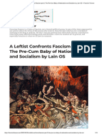 A Leftist Confronts Fascism - The Pre-Cum Baby of Nationalism and Socialism