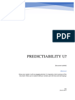 Predictability Under Uncertainty
