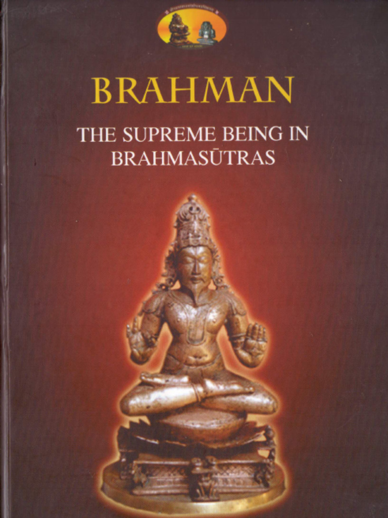 Brahman The Supreme Being in Brahma Sutras Raghavendra Katti | PDF
