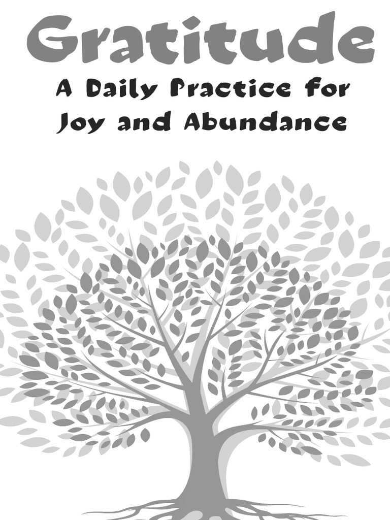 Gratitude a daily practice or joy and abundance pdf gratitude