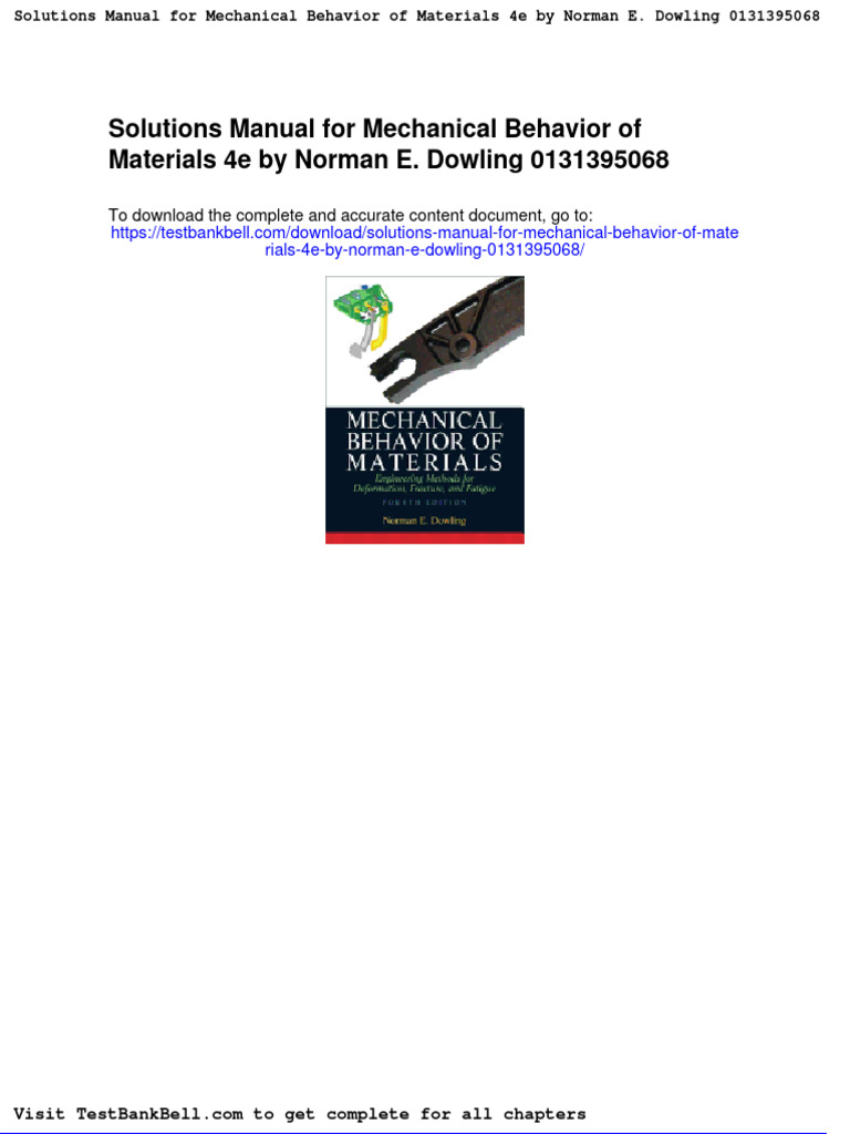 Solutions Manual For Mechanical Behavior of Materials 4e by Norman e