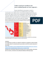 ¿Cuál Es La Problemática Social Que Consideras Más Apremiante en Nuestra Realidad (Puede Ser Local, Regional o Nacional) ?