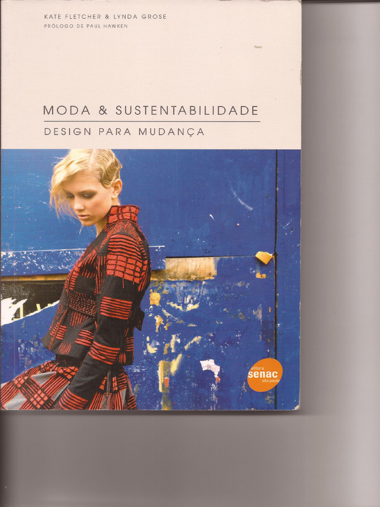 527274898 Kate Fletcher Moda e Sustentabilidade PDF