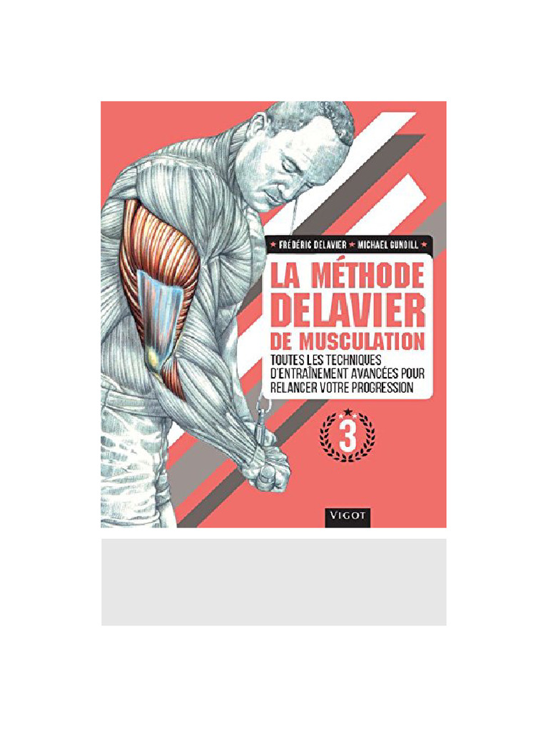 Methode Delavier 2 Pdf _ La Méthode Delavier de Musculation : VRAIMENT ...