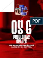 E-Book - Os 6 Problemas Graves Que A Procrastina - o