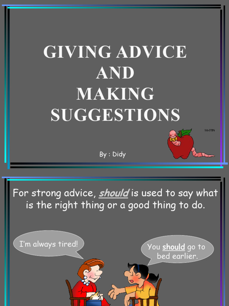 Giving Advice and Suggestions Guide | PDF | Self-Improvement