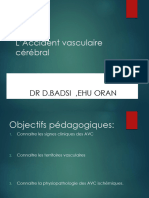 L'Accident Vasculaire Cérébral: DR D.Badsi, Ehu Oran