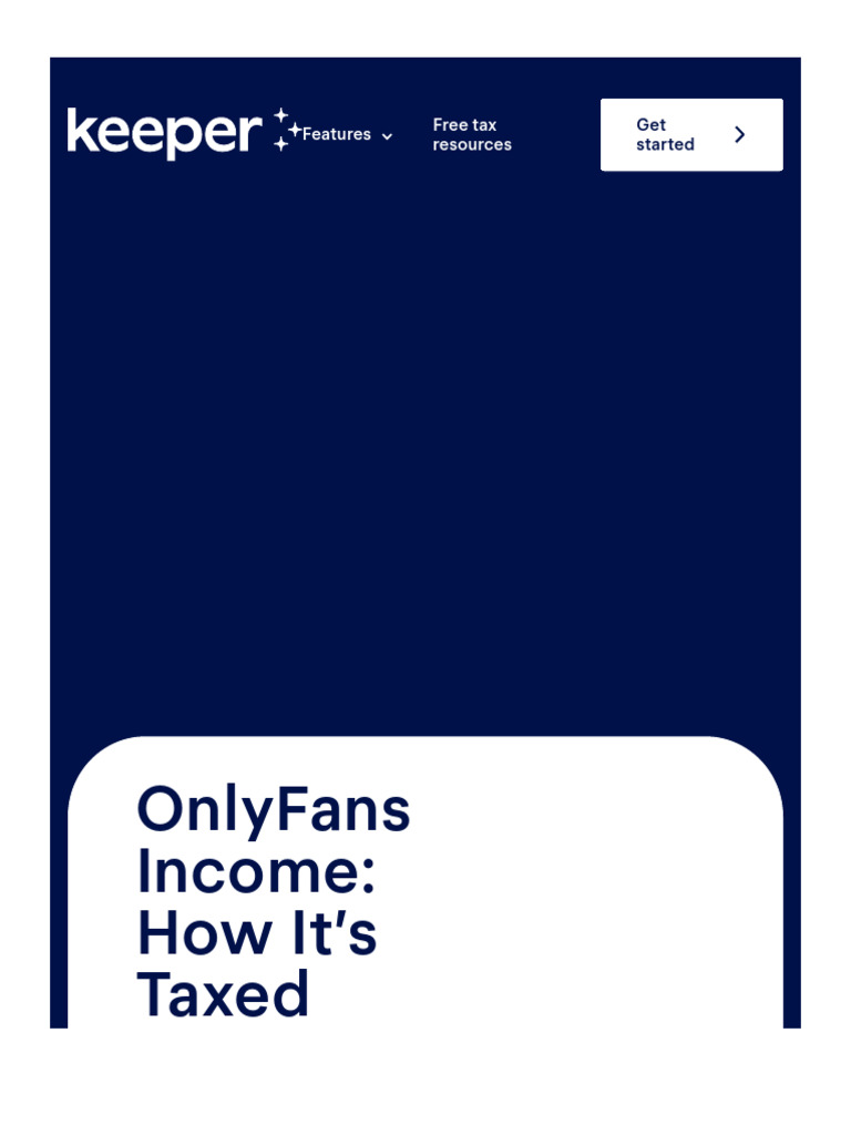 OnlyFans How It’s Taxed and Ways To Save PDF Taxes Irs