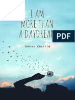I Am More Than A Daydream