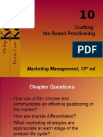 Crafting The Brand Positioning: Marketing Management, 13 Ed