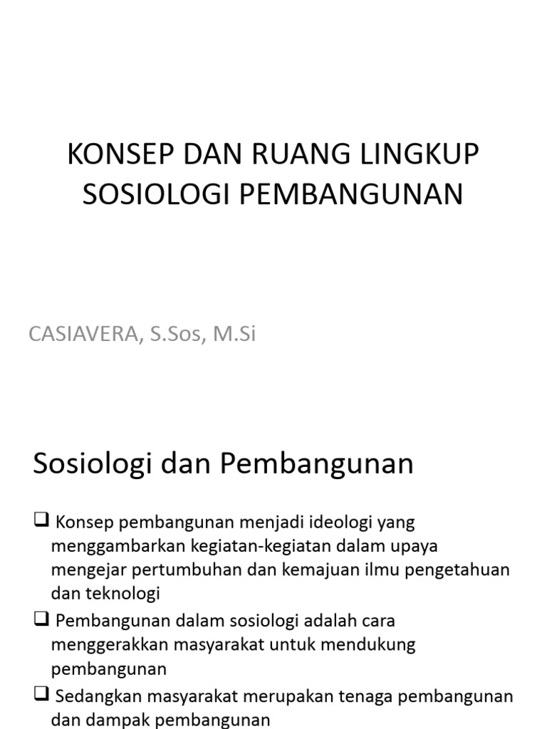 Konsep dan ruang lingkup sosiologi pembangunan pdf