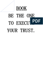 Book Be The One To Execute Your Trust