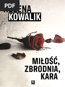 Kowalik Helena - Miłość, Zbrodnia, Kara