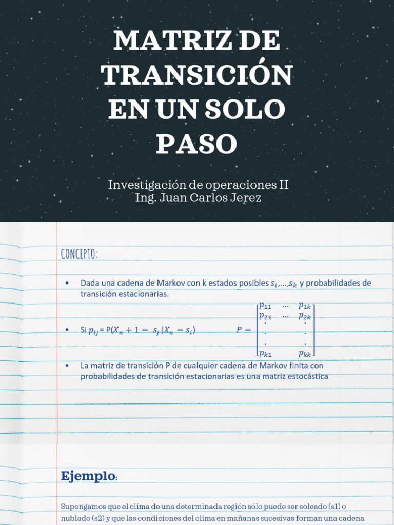 11 - Matriz de Transicion 1 o N Pasos | PDF