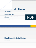 Teknik Lalu Lintas - Pak Pranoto - Pertemuan 4