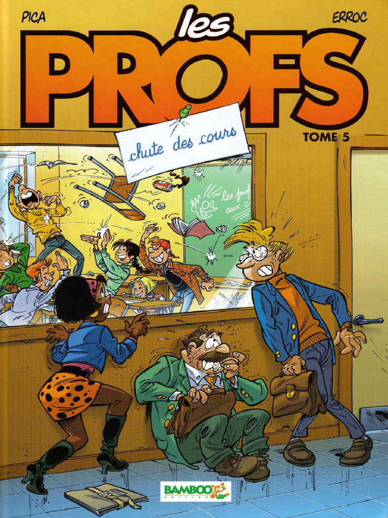 Ebook - Bande Dessinée - Pica Et Erroc - Les Profs - Tome 05 - Chute ...