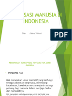 Hak Asasi Manusia Di Indonesia: Oleh: Retno Yulianti