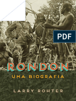 Rondon Uma Biografia by Larry Rohter