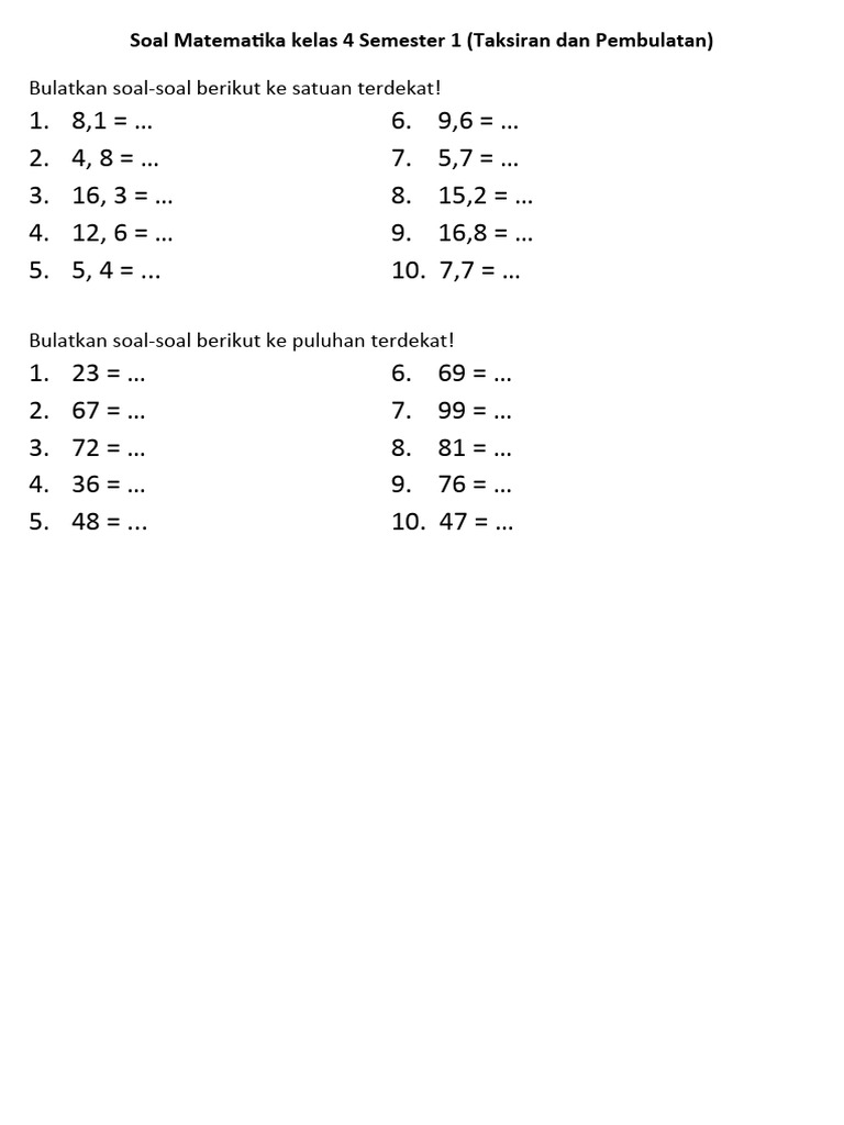Asah Kemampuan Matematika: Latihan Soal Pembulatan Kelas 4 yang Menyenangkan dan Efektif