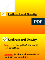 Upthrust and Gravity