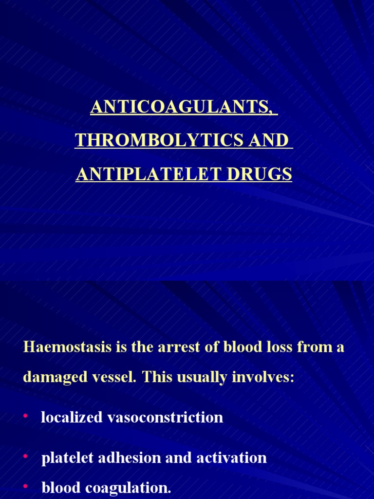 Thrombolytics vs Anticoagulants Overview | PDF | Coagulation | Thrombosis