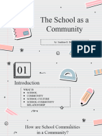 The School As A Community: By: Sandrine E. Danay