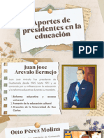 Aportes de Presidentes en La Educación