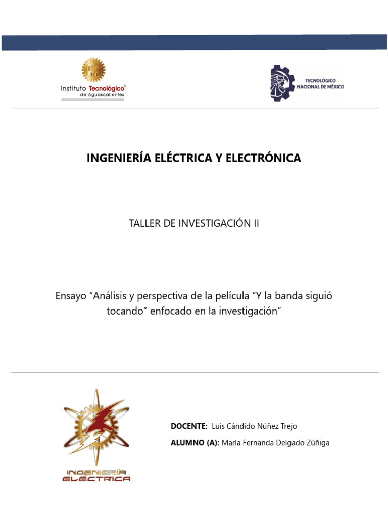 Ensayo de La Película "Y La Banda Siguió Tocando" Taller de