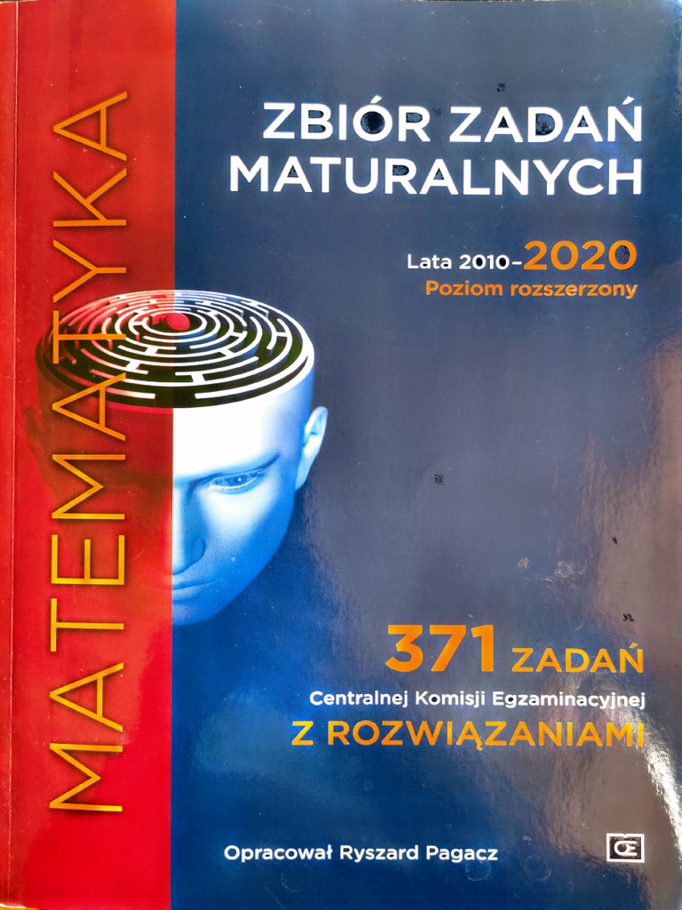 Zbior Zadan Maturalnych 2010 2020 Rozszerzony | PDF