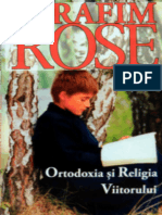 Ierom Serafim Rose Ortodoxia Si Religia Viitorului (1)