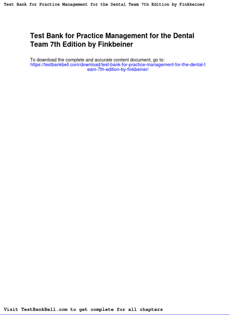 Test Bank For Practice Management For The Dental Team 7th Edition by