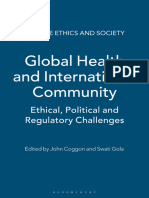 Global Health and International Community Ethical, Political and Regulatory Challenges (John Coggon Swati Gola) (Z-Library)